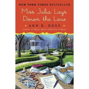 Miss Julia Lays Down The Law By Ann B. Ross Hardcover Humerous Fiction
